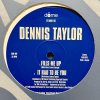 Dennis Taylor - Fills Me Up - Dome Records[輸入中古12