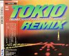 TOKIO - TOKIO REMIX - SONY - CDs/JUNGLE,HIPHOP,DUB