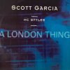 Scott Garcia Feat, MC Styles - A London Thing - Connected Records - 輸入中古12