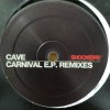 Cave - Carnival E.P. Remixes - Shockers - 輸入中古12inch