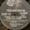 Technodiva - Funkin' With Yo Emotion (Pump The Sound) - Megatone House - ͢12