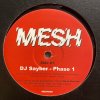 DJ Sayber/Propulsion - Phase1/Without Fear - Mesh - ͢12
