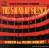 BLUEBERRY - THE SOUND OF SILENCE - BLACK MOB ADDICT - ⿷MIXCDR