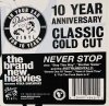 The Brand New Heavies Feat, N'Dea Davenport - Never Stop - Delicious Vinyl - ͢12