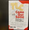 TLC - Come Get Some - Arista - ͢12