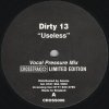 Dirty13 - Useless - Crosstrax - ͢10
