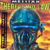 Messiah - There Is No Law (The Remix) - Kickin - ͢12
