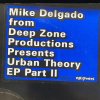 Mike Delgado From Deep Zone Prod - Urban Theory EP Part II - Nite - ͢12