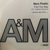 Mars Plastic - Find The Way (D.J . Professor Remixes) - A&M - 輸入中古12”