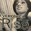 Veronica Feat. Fat Joe - Rise - FeelTheRhythm - 輸入中古12”