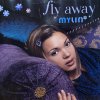 Mylin - Fly Away- Avex - 12
