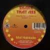 Mal Hablado - Shake That Ass - Thump - 輸入中古12”