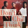 After7 - Don't Cha' Think - Virgin - ͢12