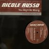 Nicole Russo - You Might Be Wrong - Telstar - ͢12