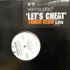 TangoRedd - Let's Cheat - RR - 輸入中古12”