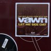 Vawn - Let Me See Dat - DefJam - 輸入中古12”