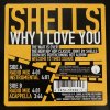Shells - Why I Love You - J - ͢12