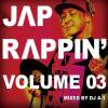 DJ A-1 _ JAP RAPPIN' VOLUME 03 _ TRIUMPH RECORDS[⿷MIX-CD]