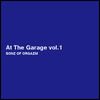 SONZ OF ORGAZM _ At The Garage Vol.1 [⿷CD]