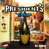 DJ BISON _ PRESIDENT'S SOUR _ PRESIDENTS HEIGHTS[⿷MIX-CDR]