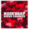 Modewarp (Ko Kimura & Kazuaki Noguchi) _ Sound Chamber [⿷CD]
