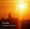 DJ Malus(con-NYC) _ Nostalgic Trip Space _ LESSON BREED RECORDS [⿷MIX-CD]