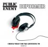 Public Enemy. Deformer / Check What You're Listening To Remix / Redrum[͢12