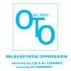  VS DJ FERMENT RELEASE FROM OPPRESSION[⿷MIX CD-R]