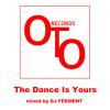 DJ FERMENT The Dance Is Yours[⿷MIX-CD]