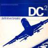 DC2 _ Definitive Breaks: Dealers Choice Vol.2[͢LPx2]