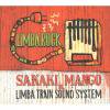 SAKAKI MANGO & LIMBA TRAIN SOUND SYSTEM _ LIMBA ROCK[ CD]