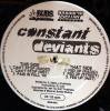 Constant Deviants _ Can't Stop / Fed Up [͢12