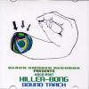 KILLER-BONG _ SOUND TRACK [CD-R]