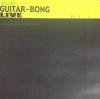 GUITAR-BONG _ LIVE [CD-R]