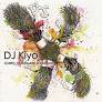 DJ KIYO _ ICHIRO_ Trademark Sound Mix[MIX-CD/BREAKBEATS]