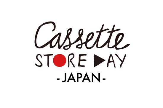 CASSETTE STORE DAY JAPANHPؤΥ