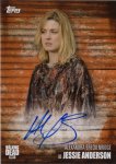 2017 Topps Walking Dead Season 6 Autograph Alexandra Breckenridge as Jessie Anderson MINTŹ ߥ