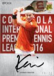 2016 EPOCH IPTL Authentic Signatures Kei Nishikori 22 Ź ܡ