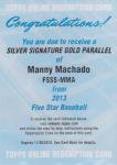TOPPS 2013 FIVE STAR Silver Sig Gold Parallel Card Manny MachadoRedemption˽ëŹ 
