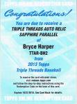 TOPPS Triple Threads 2013 Bryce Harper Auto Relic Sapphire Redemption  3 Ź 褷椭