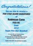 12 TOPPS FIVE STAR AutographRedemption Card Robinson Cano ëŹ ͥإ
