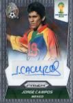 2014 PANINI PRIZM WORLD CUP JORGE CAMPOS  AUTO Ź ޤ
