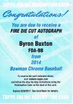 2014 TOPPS BOWMAN CHR RD Fire Die Cut Auto Byron Buxton 25 ëŹ ޤ뤴硼