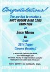 2014 TOPPS CHROME Autograph Card Redemption Jose Abreu ëŹ Tony
