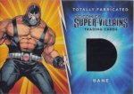 2015 CRYPTOZOIC DC COMICS SUPER VILLAINS TOTALLY FABRICATED CARD Bane / Ź 