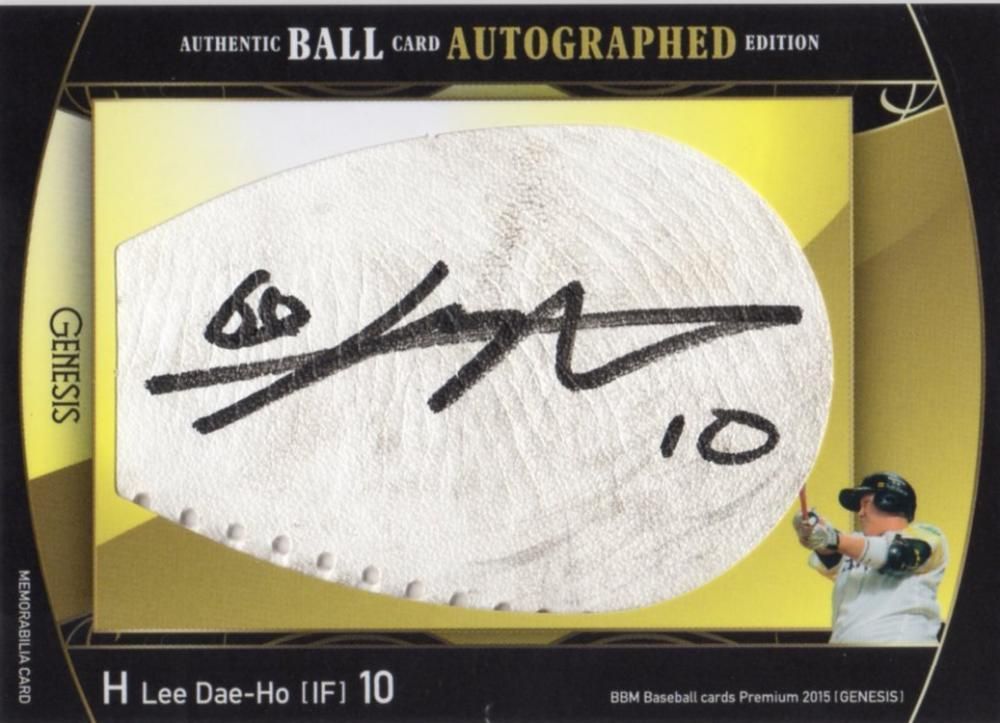 BBM 2015 GENESIS 直筆サインボールカード 李大浩 【20枚限定】 梅田店