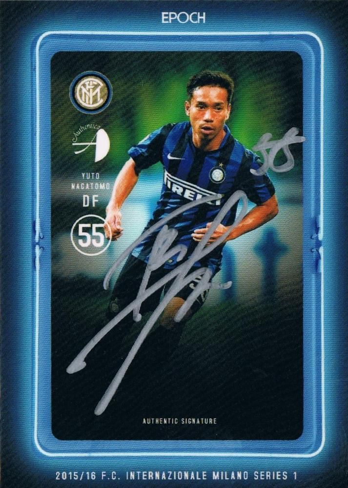 23枚限定！) 長友佑都 / 2015-16 Epoch Inter Milan Series 1 on