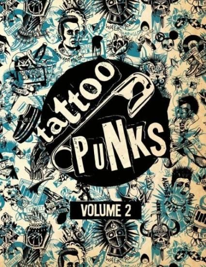 Tattoo Punks Volume 2 パンク タトゥーデザイン本 Tattoo Punks Volume 2 パンク タトゥーデザイン本