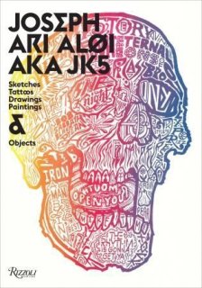 Joseph Ari Aloi Aka Jk5: スケッチ、タトゥー、ドローイング、ペインティング、オブジェクト