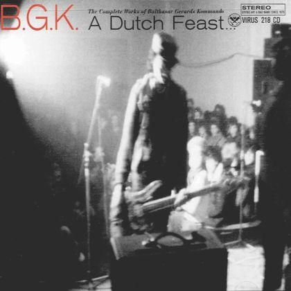 BGK - A DUTCH FEAST CD - PUNK AND DESTROY |